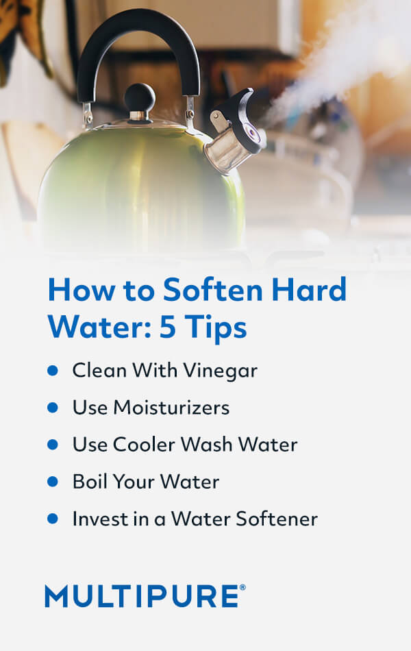 How to Soften Hard Water: 5 Tips